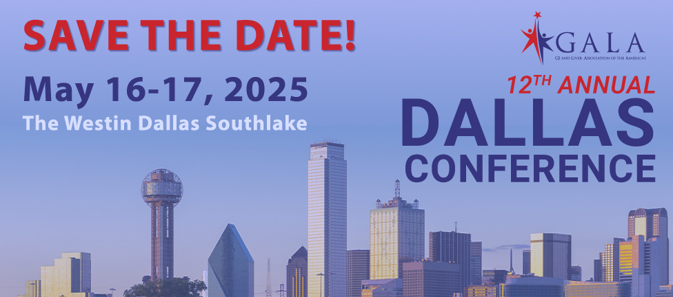 Save the date for the 12th Annual GALA Dallas Conference, happening May 16-17, 2025, at The Westin Dallas Southlake! Join us as we gather leading experts to explore the latest advancements in chronic liver and gastrointestinal diseases.