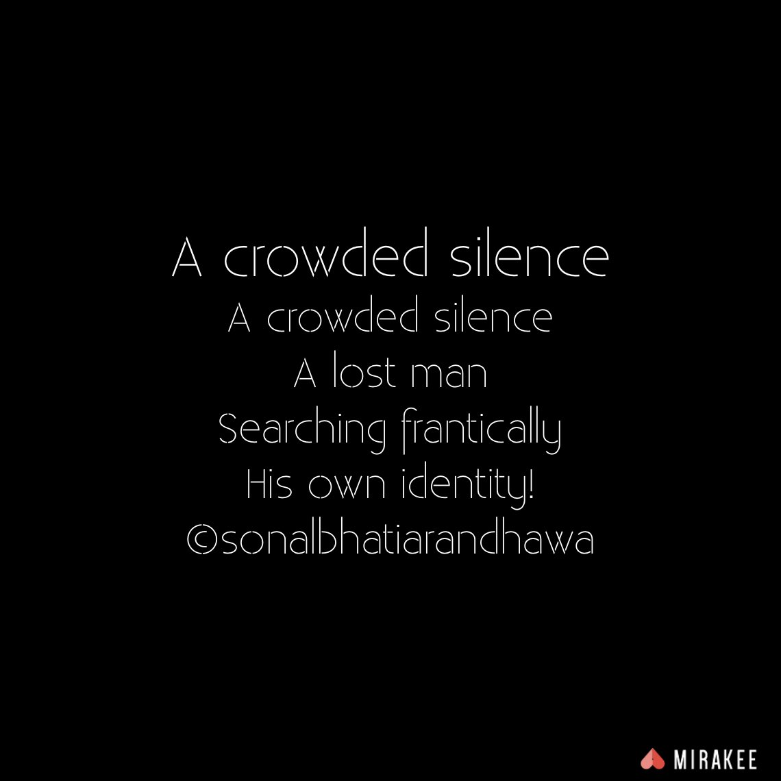 SONALJS's tweet photo. Posted by @sonalbhatiarandhawa on Mirakee app. #mirakee #soulsearching #miraquill @writersnetwork #poetry #poem #musings https://t.co/TYWQGzjzJG