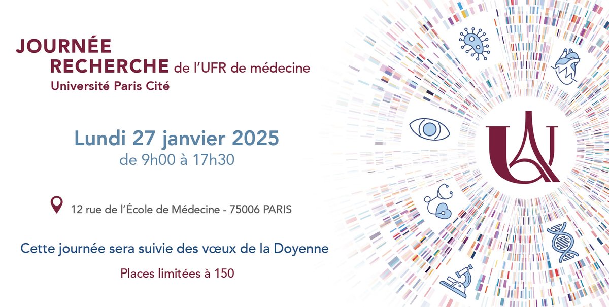 27 janvier 2025 -Journée de la Recherche de l’UFR de Médecine de l’Université Paris Cité ! Sous l’impulsion de la Doyenne de l’UFR de Médecine Pre. Sabine Sarnacki et du Pr. Pierre-Emmanuel Rautou, Directeur médical du DMU DIGEST et Président du Conseil Scientifique de l’UFR