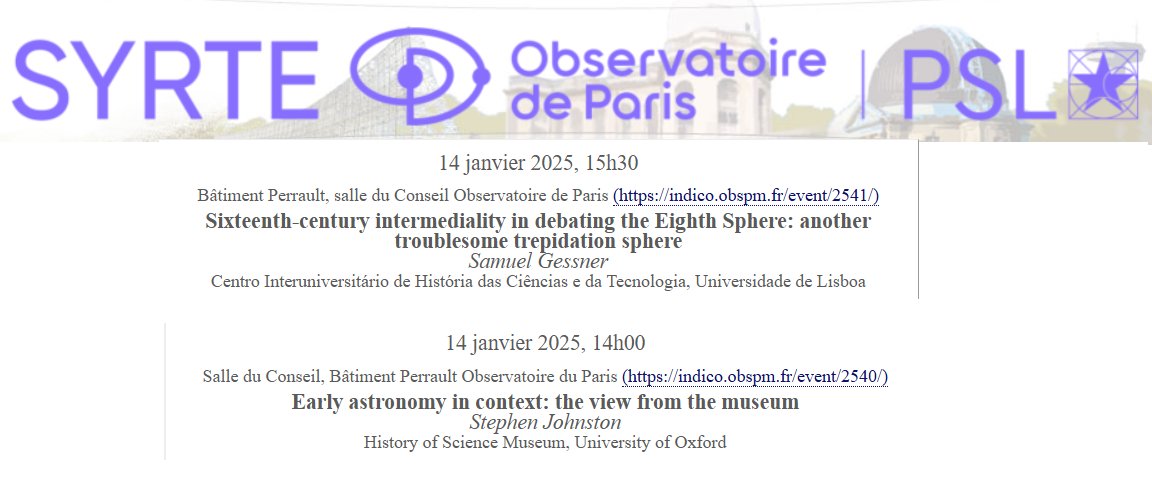 Next session of the History of Astronomical Sciences seminar at Paris Observatory will take place from 2-5 PM on Tuesday, January 14. Presentations by Samuel Gessner and Stephen Johnston. Full info: syrte.obspm.fr/spip/science/h…