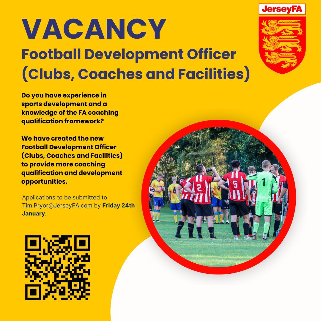 𝙑𝘼𝘾𝘼𝙉𝘾𝙔 

We've created the new Football Development Officer (Clubs, Coaches and Facilities) position to extend our support to local clubs and coaches. ⚽

If you have experience in sports development, we'd love to hear from you. ⬇️

jerseyfa.com/news/2025/jan/…