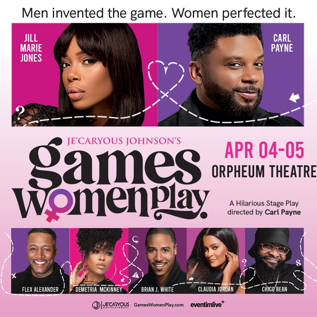 LAOrpheum's tweet photo. JUST ANNOUNCED! 🔥 Je’Caryous Johnson’s Games Women Play is coming to The Orpheum Theatre on 4/4 + 4/5! Don’t miss this unforgettable night of laughs, drama, and shocking twists brought to life by an all-star cast! Tickets on sale this Friday at 10A PST - https://t.co/IUGdgLieRu https://t.co/ILGidKWPfG