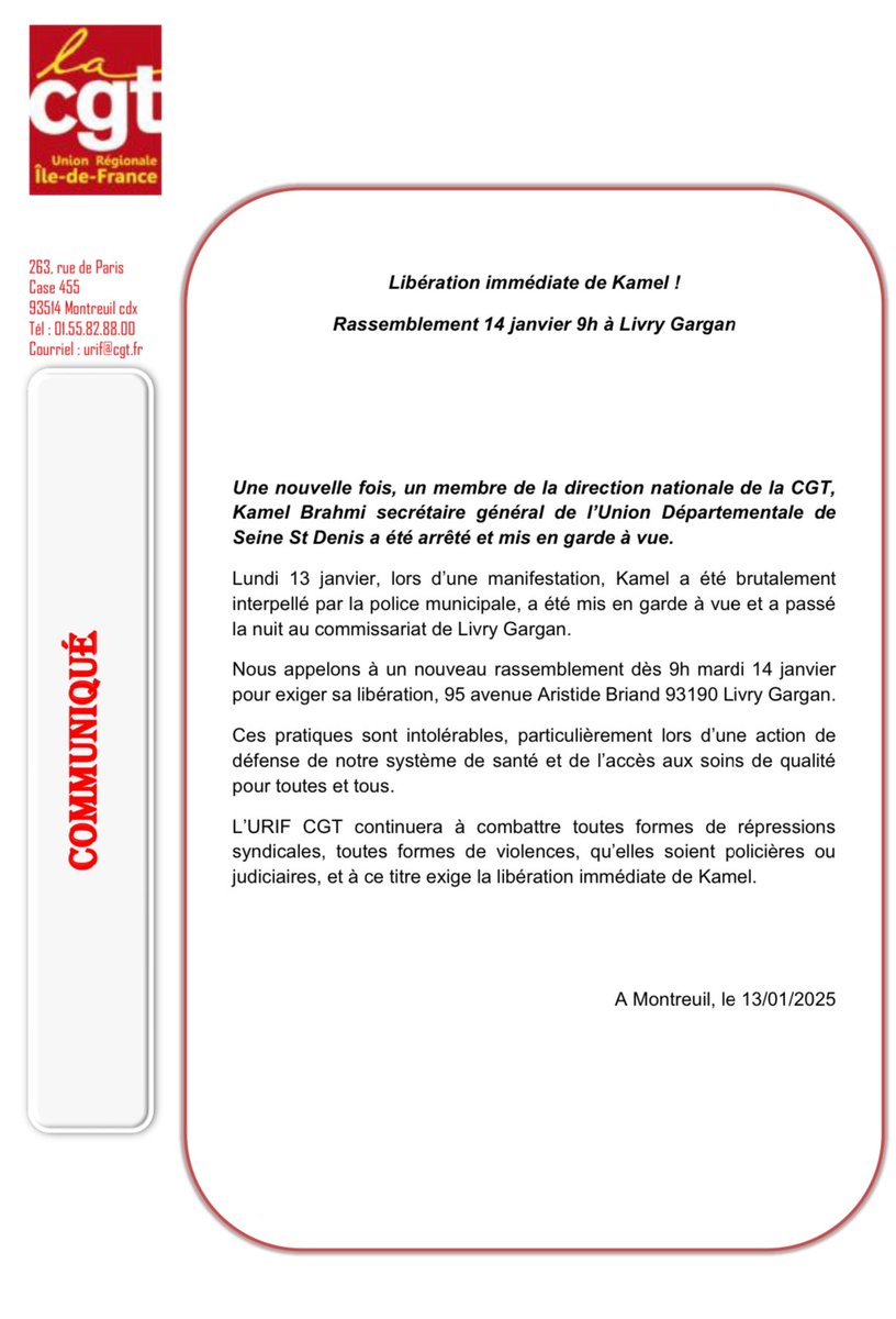Kamel passera la nuit en garde à vue soyons nombreuses et nombreux demain mardi 14 janvier  dès 9h devant le commissariat de Livry-Gargan .
Stop à la criminalisation de l'action syndicale.
#cgt #cgt93 #libertessyndicales