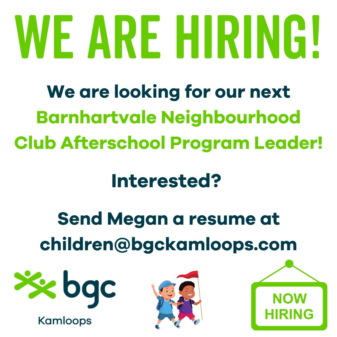 For the full job posting, click here: 
bgckamloops.com/careers