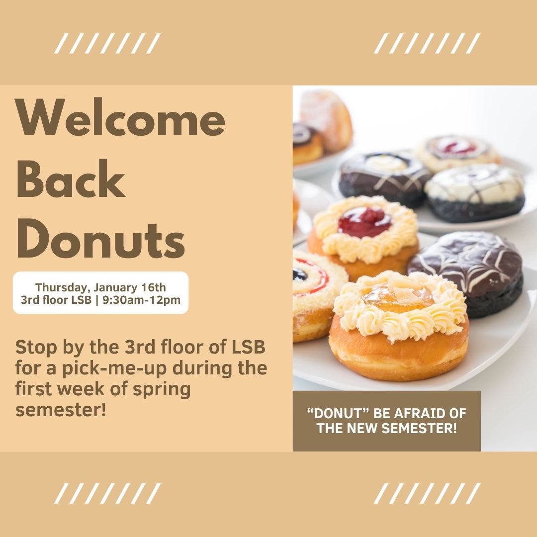 wvu_bgsa's tweet photo. Need a boost to get you through the first week of the spring semester? Stop by LSB 3rd floor this Thursday for donuts courtesy of the BGSA! https://t.co/dT8jVQqjBK