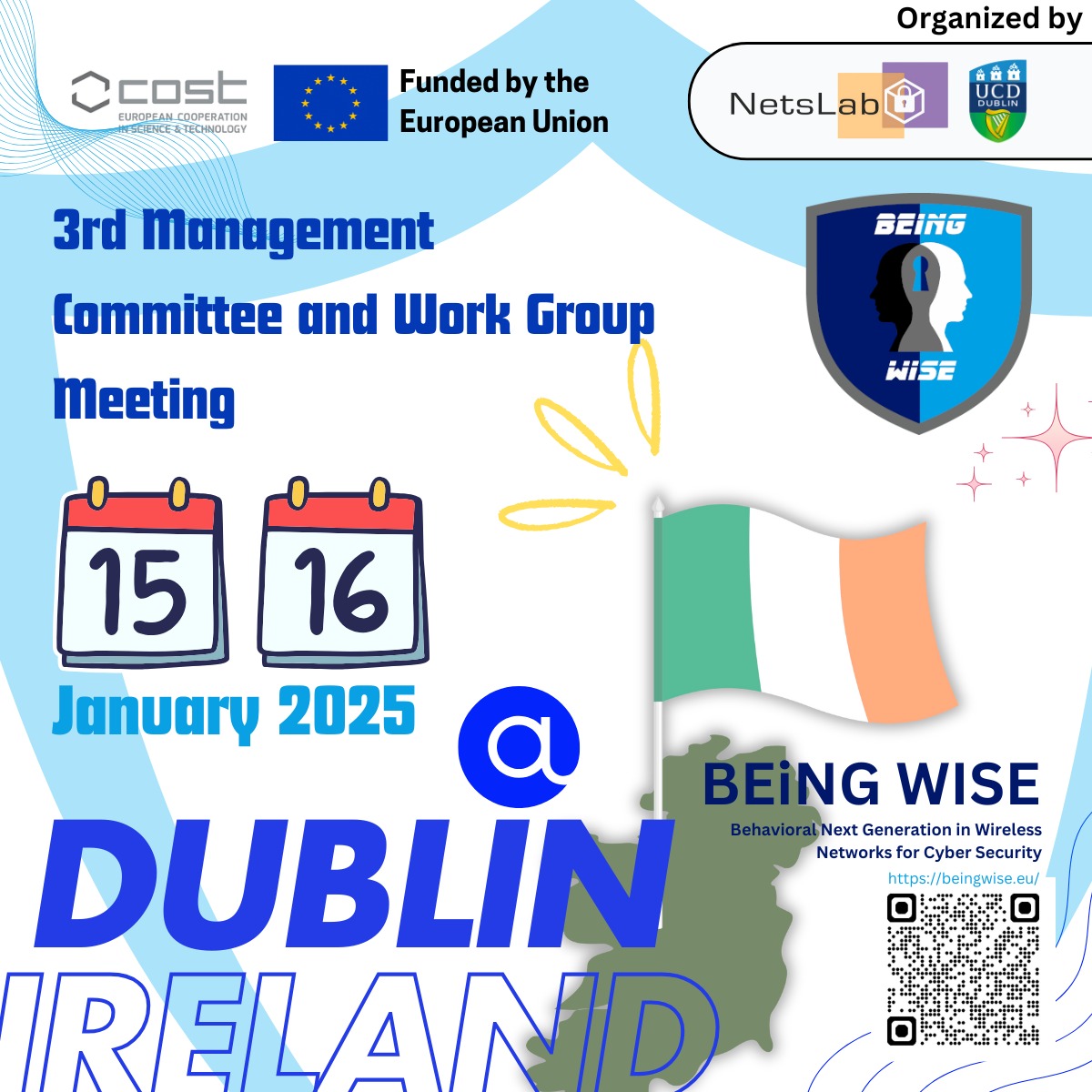 netslab (@netslab_ucd) on Twitter photo <a href="/netslab_ucd/">netslab</a> is hosting the 3rd MC and WG Meeting of <a href="/BEINGWISE2023/">BEiNG-WISE</a> COST Action project at <a href="/ucddublin/">University College Dublin</a> !!
🔗 Learn more about BEING WISE: beingwise.eu
#BEINGWISE #NetsLabUCD #CyberSecurity #6GNetworks #Innovation #Collaboration #COSTAction <a href="/netslab_ucd/">netslab</a> is hosting the 3rd MC and WG Meeting of <a href="/BEINGWISE2023/">BEiNG-WISE</a> COST Action project at <a href="/ucddublin/">University College Dublin</a> !!
🔗 Learn more about BEING WISE: beingwise.eu
#BEINGWISE #NetsLabUCD #CyberSecurity #6GNetworks #Innovation #Collaboration #COSTAction