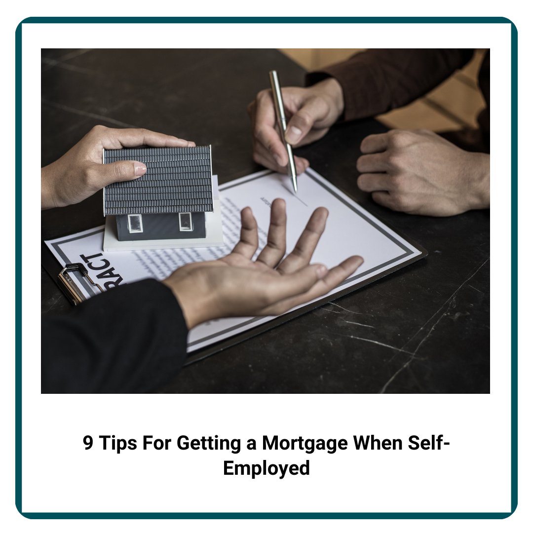 9 Tips For Getting a Mortgage When Self-Employed

 bit.ly/4fxDSXU 

#MortgageAdvice #CanadianFamilies #HomeLoans #MortgageConsultat
