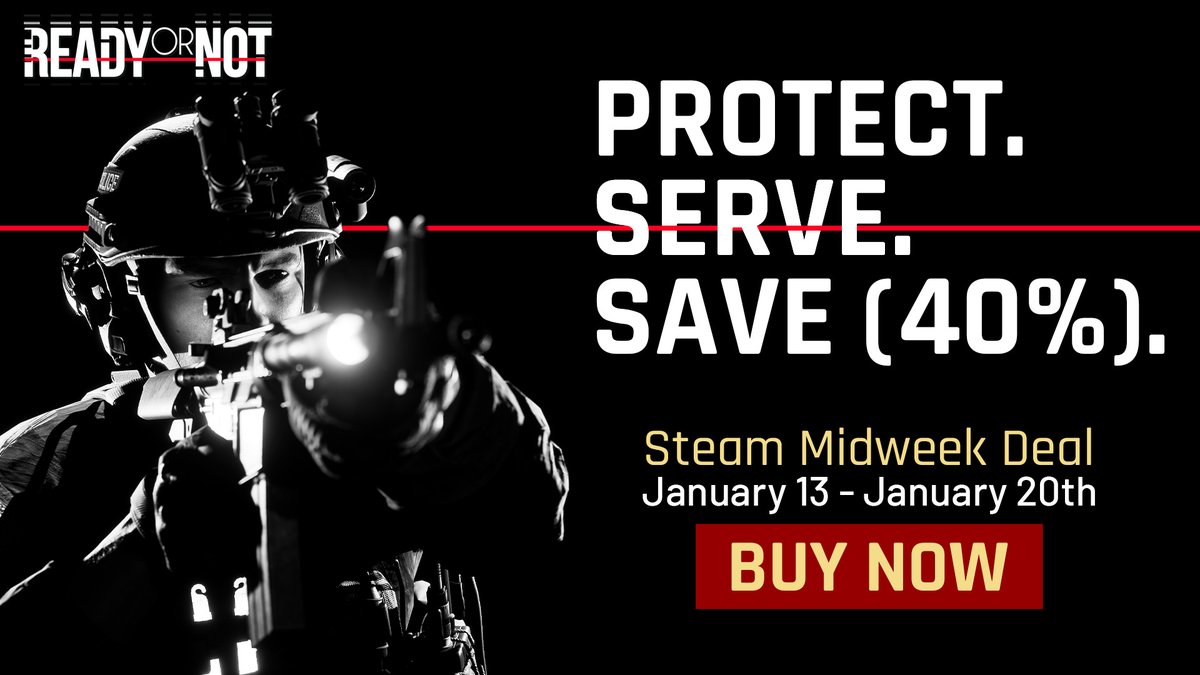 VOIDInteractive's tweet photo. Check in officers, Steam is having a Midweek Deal and we are taking part. Looking to build out your team with more friends? Let em know that Ready or Not is 40% off https://t.co/Qb0MmITZ61