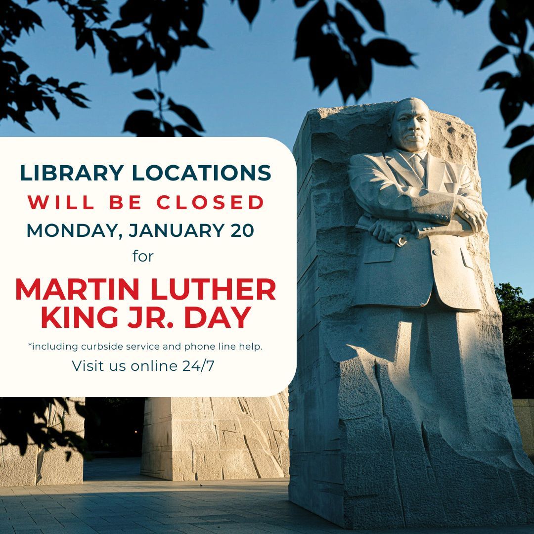 Our locations will will be closed Monday, Jan. 20 for Martin Luther King, Jr. Day.
Access us 24/7 at chesterfield.gov/library