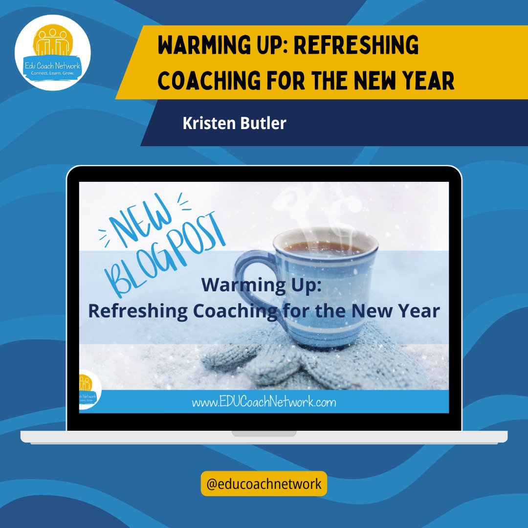 EDUCoachNetwork's tweet photo. βοΈ Feeling the winter chill? Warm up your tech coaching strategies with these great tips from our first guest blogger, @kristenebutler! βοΈ Follow the link for the full scoop: https://t.co/RwFaidslSV #EDUCoachNetwork #edcoach #instructionalcoach #TechCoaching #CoachingTips https://t.co/YgRxkyYCOl