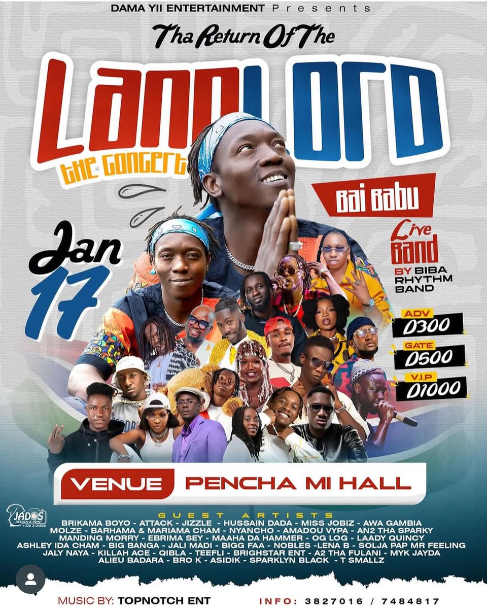 Its Da Return of Oga Landlord @baibabu_ 🔥 🎶 🇬🇲 
Going down this weekend @ Pencha Mi Hall

Da original "Dama Yii" 💃 in town 🇬🇲 

#Gambia #Music #gammusic #Entertainment
