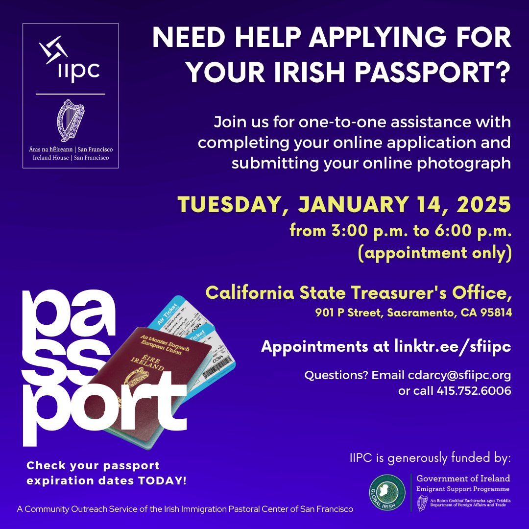 iipcsf's tweet photo. TOMORROW, Tuesday, January 14, 2025, 3:00-6:00 p.m. is our Passport Clinic!
We’re partnering with @IrelandinSF at the CA State Treasurer's Office in Sacramento, CA.
Book a FREE appt: https://t.co/ak4Es1vep9
#sfiipc #CommunityOutreach #IrishCommunity #IrishDiaspora #GlobalIrish https://t.co/j7eMkocfEb