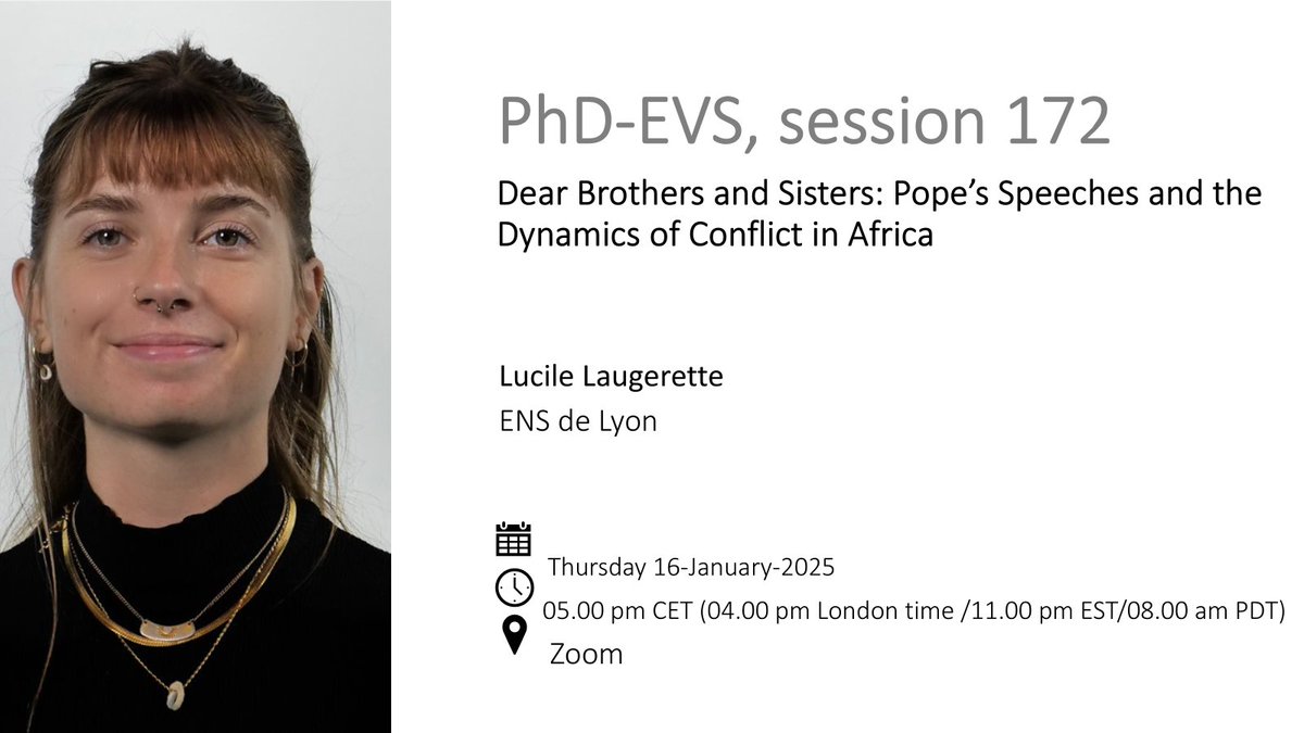 Join us on Thursday when <a href="/lucilelgt_eco/">Lucile</a> from ENS de Lyon presents research: "Dear Brothers and Sisters: Pope’s Speeches and the Dynamics of Conflict in Africa".  

Register here: sites.google.com/view/phd-evs20…

#PoliticalScience #ReligiousStudies #Africa