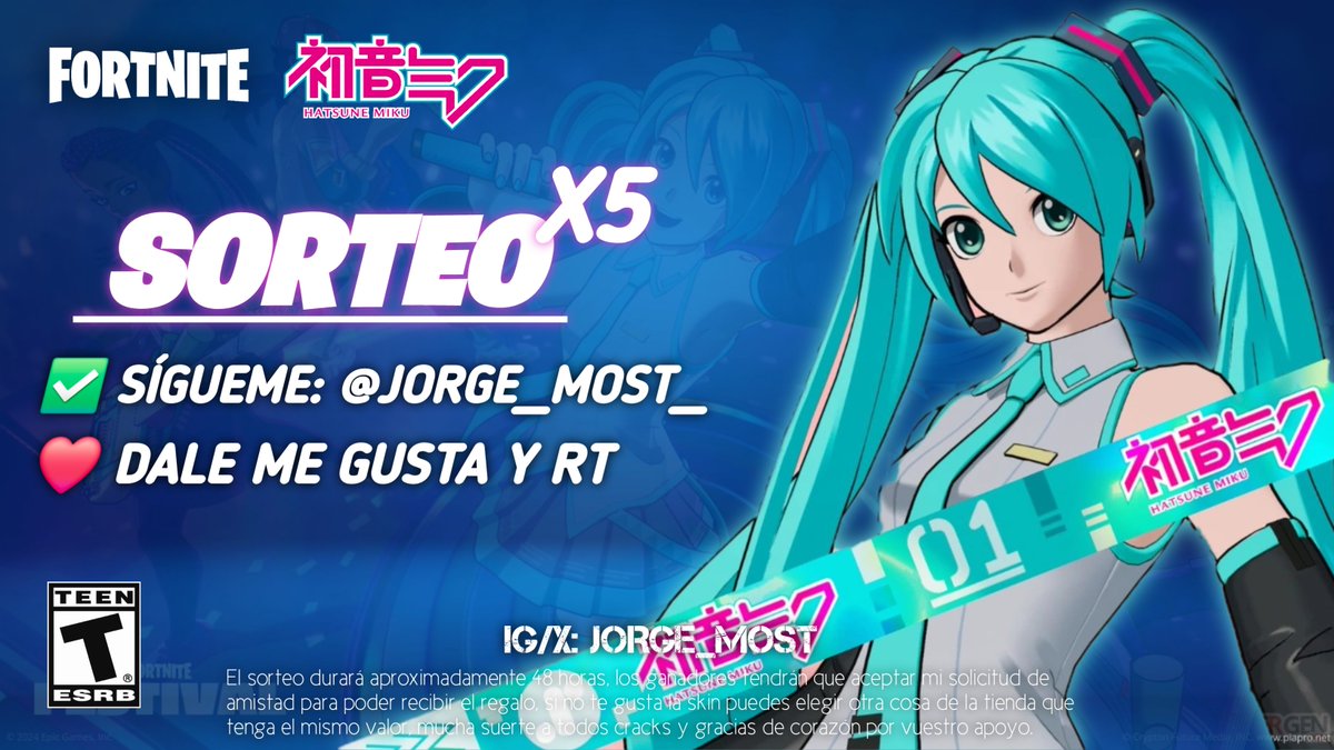 Jorge_Most (@jorge_most_) on Twitter photo 🎁 SORTEO 5 SKINS DE HATSUNE MIKU:
✅ Sígueme: <a href="/Jorge_Most_/">Jorge_Most</a>
❤️ Dale Me Gusta y RT.
⏰ Durará 48 horas, si no te gusta la skin puedes elegir otra cosa de la tienda, suerte a todos bros y gracias por vuestro apoyo 💘
#Fortnite 🎁 SORTEO 5 SKINS DE HATSUNE MIKU:
✅ Sígueme: <a href="/Jorge_Most_/">Jorge_Most</a>
❤️ Dale Me Gusta y RT.
⏰ Durará 48 horas, si no te gusta la skin puedes elegir otra cosa de la tienda, suerte a todos bros y gracias por vuestro apoyo 💘
#Fortnite