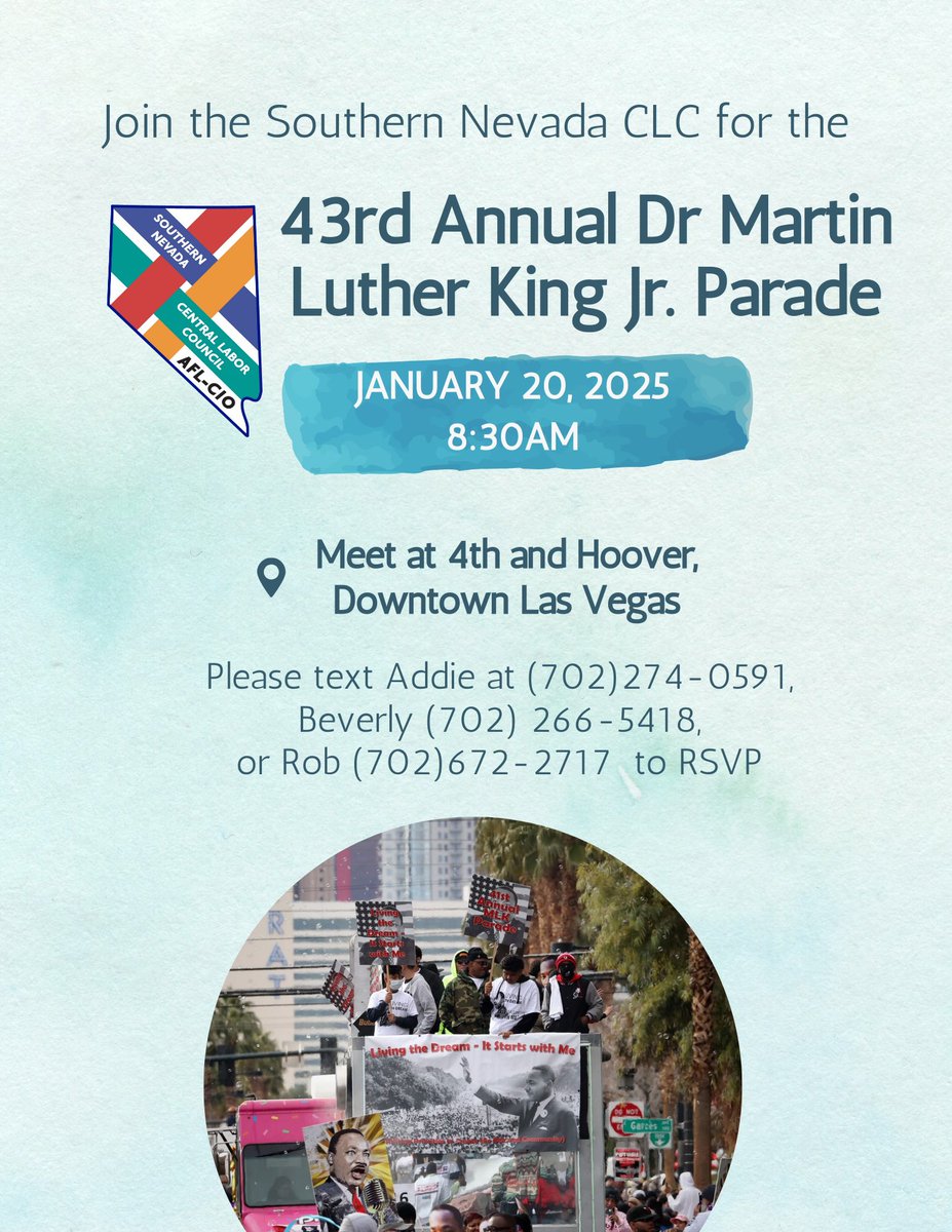 Monday is Las Vegas’ annual MLK Day parade celebration the life and legacy of Dr. Martin Luther King Jr. All are welcome to attend or march alongside us. Please RSVP to any of the contacts below!