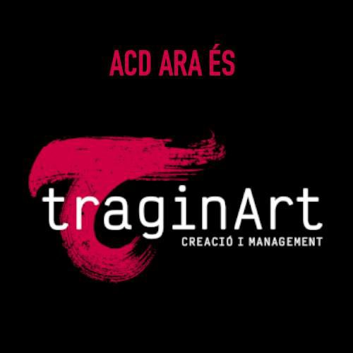 ACD Management ara és TraginArt, incorporant la creació d’espectacles propis a la gestió dels músics que té en cartera. Amb aquest canvi, la nova empresa vol oferir una solució a cada necessitat per part dels programadors de música clàssica.