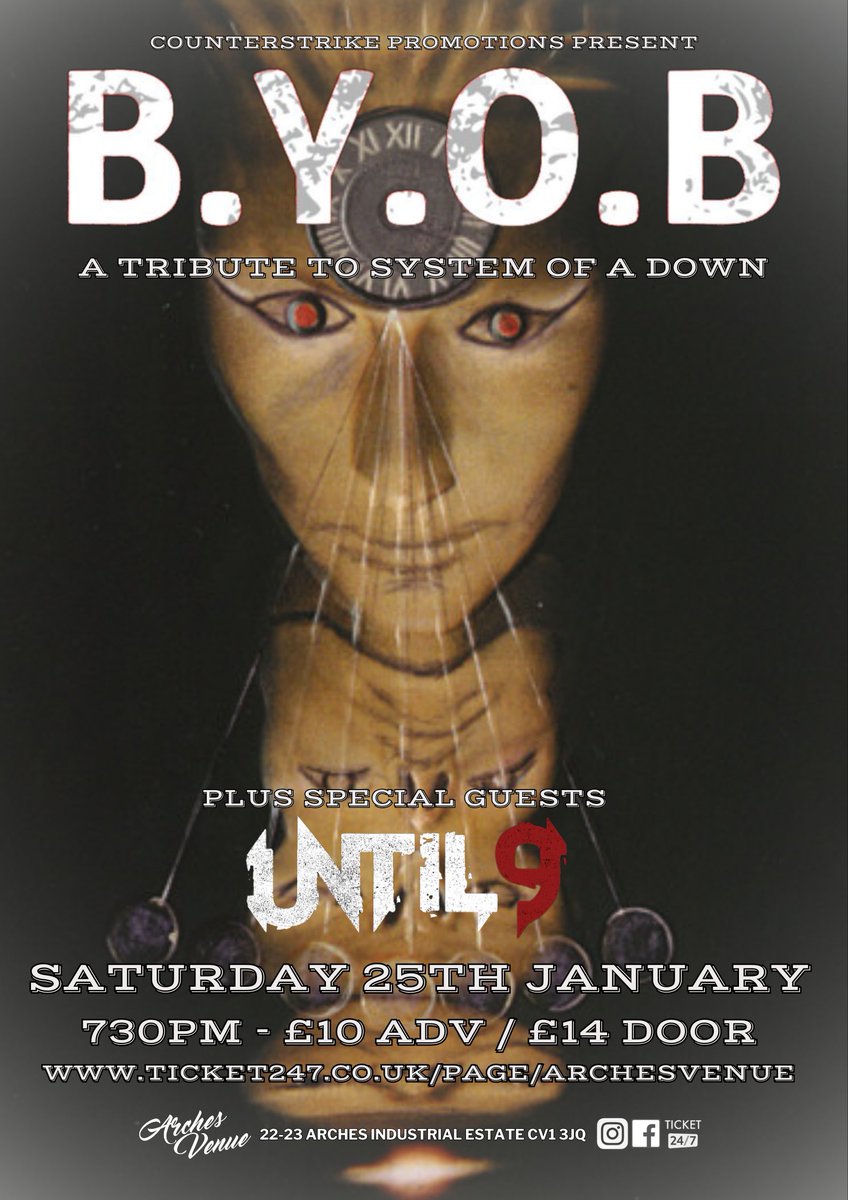 archesvenuecov's tweet photo. This January Counterstrike Promotions presents the UK’s No. 1 System of a Down tribute BYOB! 🤘
Supported by hard rock band UNTIL 9 delivering you a maelstrom of riffs and anthems!
Ticket link in bio! 🔗
#byob #until9 #systemofadowntribute #archesvenue #coventry https://t.co/W7wuhKtTI0