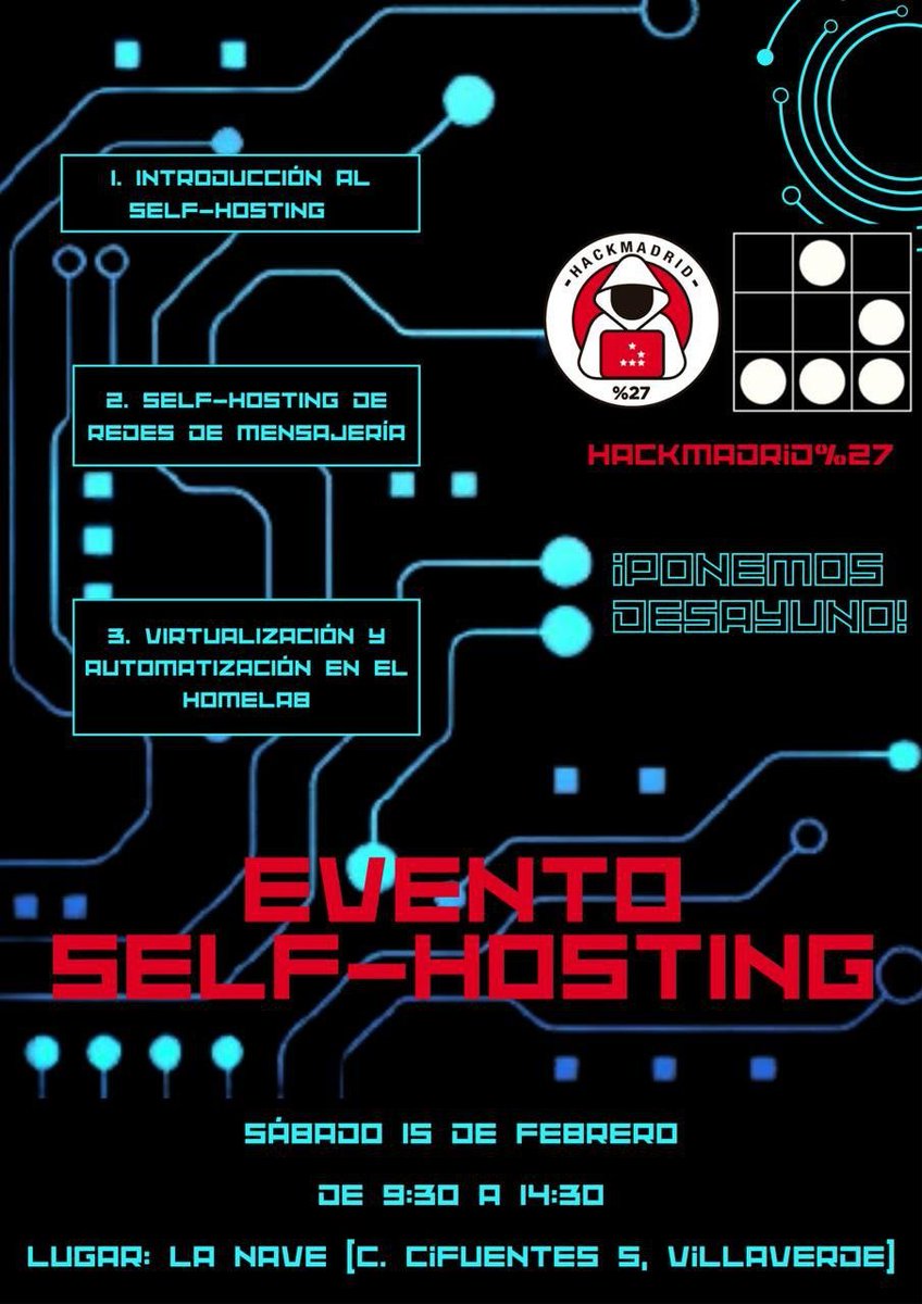 Comunidad, anunciamos con cariño el primer evento del año, dedicado al Self-Hosting

📅 Sábado 15 de febrero
🕥 9:30 - 14:30
🚩 La Nave (Calle Cifuentes 5, Villaverde, Madrid)

+info meetup.com/hackmadrid-27/…