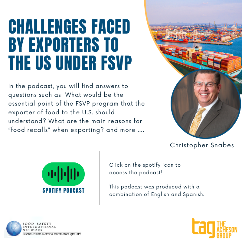 TheAchesonGroup's tweet image. Join TAG's Director of Food Safety, Christopher Snabes, for a podcast episode where he discusses challenges faced by #exporters to the US under #FSVP. link.achesongroup.com/Chris-podcast