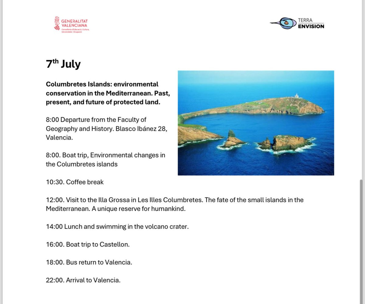 7th July 2024. Wonderful excursion. 
Columbretes Islands: environmental conservation in the Mediterranean. Past, present, and future of protected land.
8:00 Departure from the Faculty of Geography and History.        Environmental changes in the Columbretes islands.
