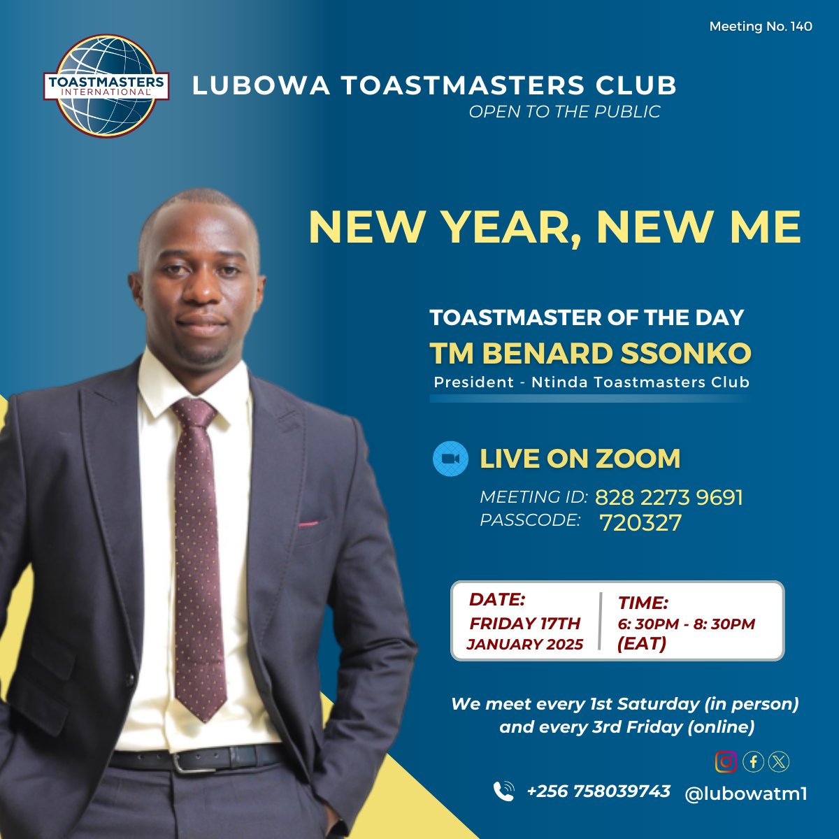 🎉NEW YEAR, NEW ME🎉
Kickstart your year with a growth mindset! 🌱
 Join Lubowa Toastmasters online meeting on 📅Friday, January 17, 2025, ⏰6:30 PM - 8:00 PM (EAT) and connect with like-minded individuals!

🆔Meeting ID: 8282239691
🔒Passcode:  7203227 

See you there  😊