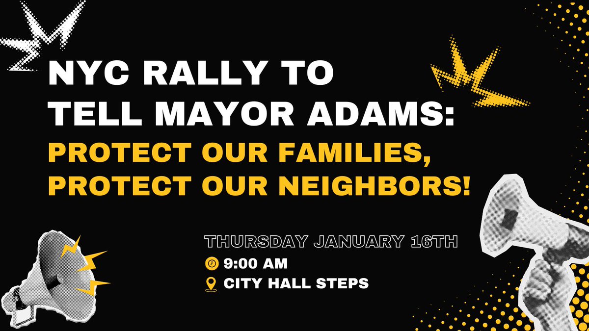 Make the Road NY 🦋 (@maketheroadny) on Twitter photo Rally with NYers outside the Committee on Immigration's hearing to tell <a href="/NYCMayor/">Mayor Eric Adams</a>: protect our families & neighbors from the Trump admin's mass deportation agenda!
📅Thursday, Jan 16
⏲️9AM
📍City Hall Steps
Are you with us? #ProtectOurFutures #HereToStay Rally with NYers outside the Committee on Immigration's hearing to tell <a href="/NYCMayor/">Mayor Eric Adams</a>: protect our families & neighbors from the Trump admin's mass deportation agenda!
📅Thursday, Jan 16
⏲️9AM
📍City Hall Steps
Are you with us? #ProtectOurFutures #HereToStay