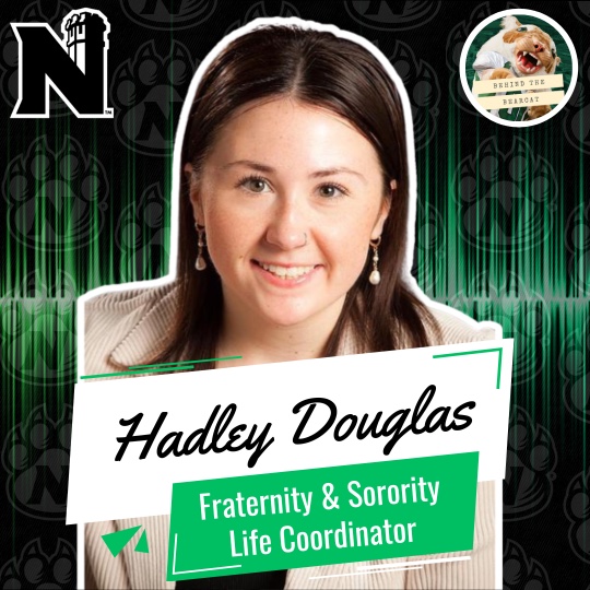 Behind the Bearcat is back! This week we talk with Fraternity and Sorority Life Coordinator, Hadley Douglas. Check it out on your podcast player or watch the video at youtu.be/osyoSfialDg
