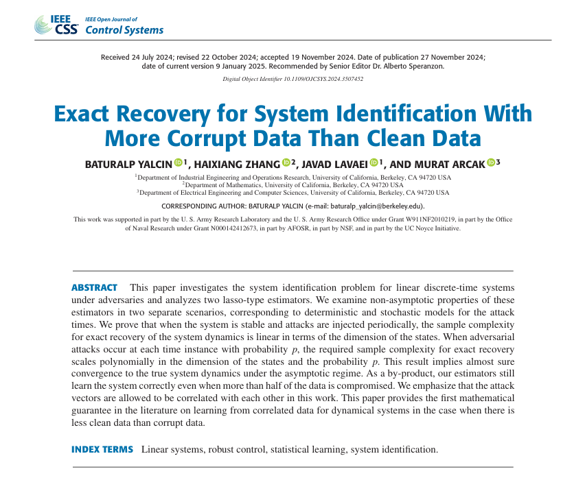 IEEE_OJCSYS's tweet photo. Title: Exact Recovery for System Identification With More Corrupt Data Than Clean Data
Authors: Baturalp Yalcin; Haixiang Zhang; Javad Lavaei; Murat Arcak
Date: 27 Nov 2024
Link: https://t.co/JUZ7kmPsYb
#linearsystems #robustcontrol #systemidentification #controlsystems https://t.co/j1wOD8DgoS