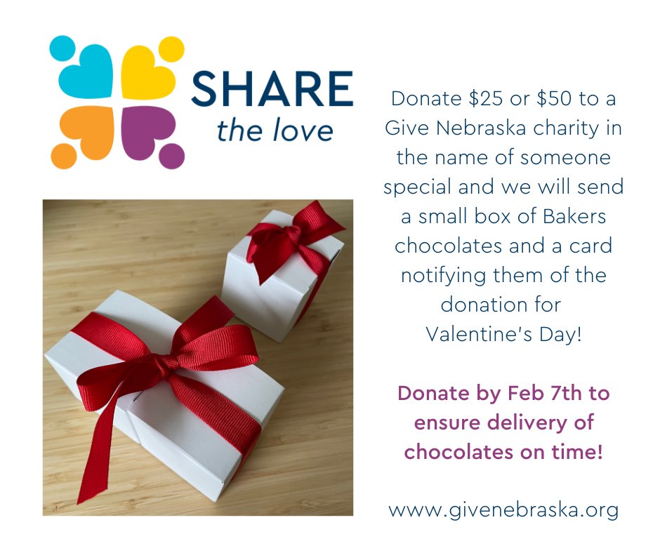 Give Nebraska is offering Share the Love again! For a $25 or $50 donation to a Give Nebraska charity in the name of someone special, Give Nebraska will mail a card notifying the recipient of the donation along with a box of Bakers chocolates.

Donate here: givenebraska.org/share-the-love…
