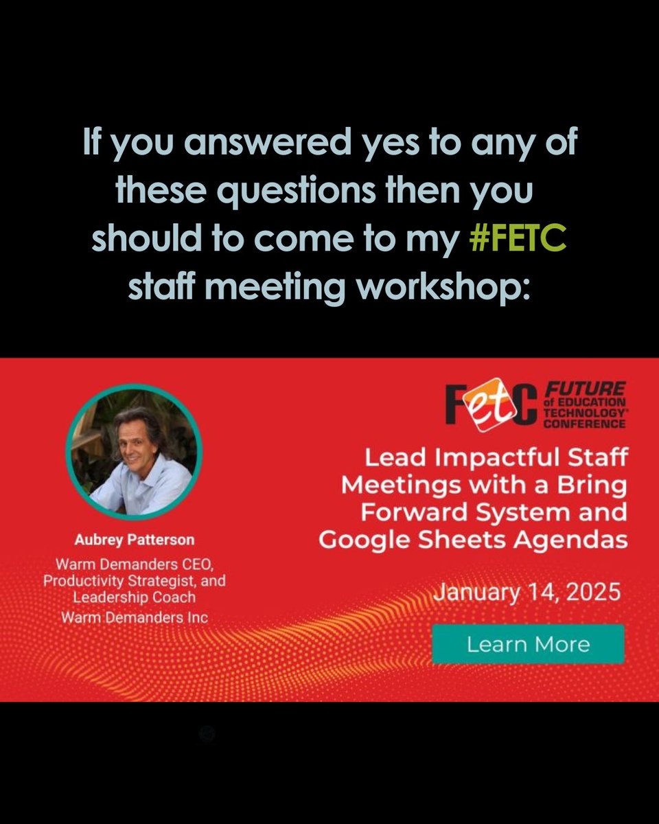 Time is running out to register! ⏰ 

Lead Impactful Staff Meetings
with Bring Forwards and Google Sheets Agendas!
Tuesday, January 14th
1:30 - 3:30PM EST
Room: SOUTH 230A

Click the link below to join me at FETC:
fetc.org/register

#FETC2025 #FETC #Warmdemanders
