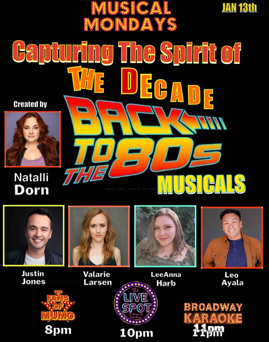 GoMuMoLA's tweet photo. Join us tonight for "Capturing the Spirit of the Decade: Back to the 80s' Musicals" created by Natalie Dorn featuring Justin Jones, Valarie Larsen, LeeAnna Harb and Leo Ayala!!

8pm with the Fans!!

10pm Live Spot followed by Broadway Karaoke hosted by Darin Sanone!! https://t.co/QD1bBkrE1O