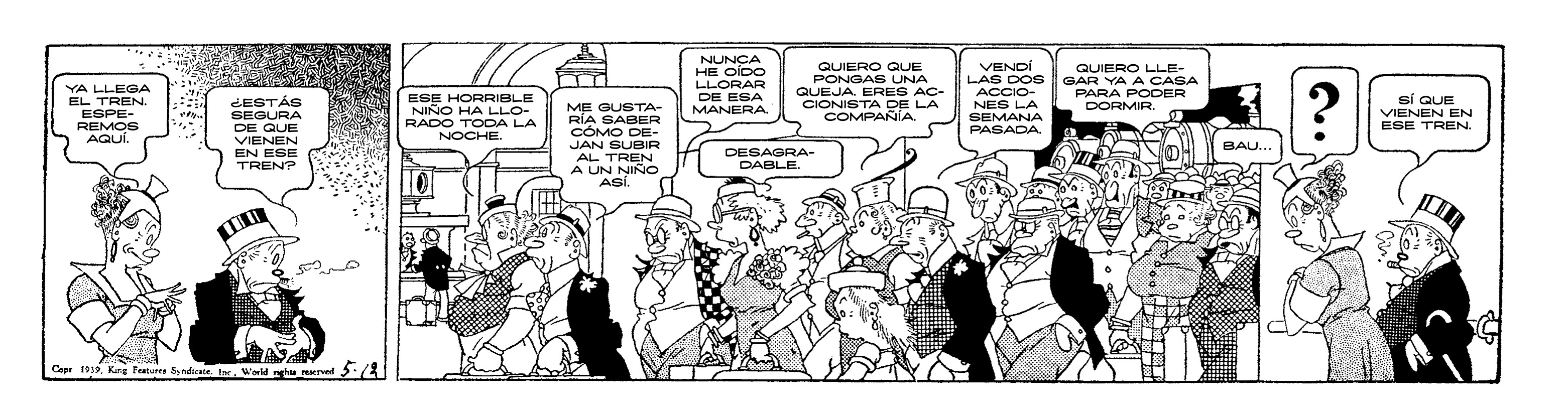 Tira semanal en español de Bringing Up Father, la tira fue traducida a muchos idiomas y su titulo era adaptado para cada región.  En Argentina era Pequeñas delicias de la vida conyugal, o en otros países de  habla hispana era Pancho Y Ramona o Trifón y Sisebuta
