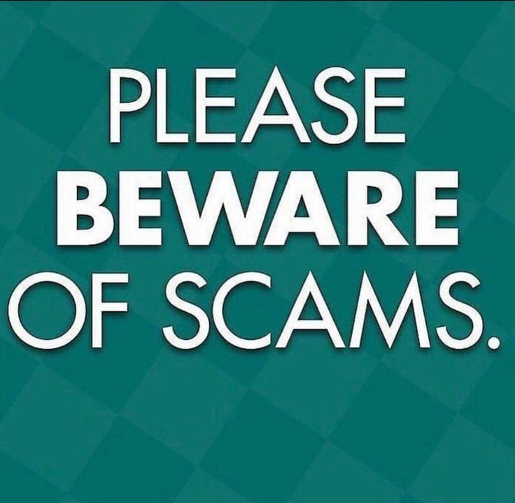 Beware of scammers 📢
