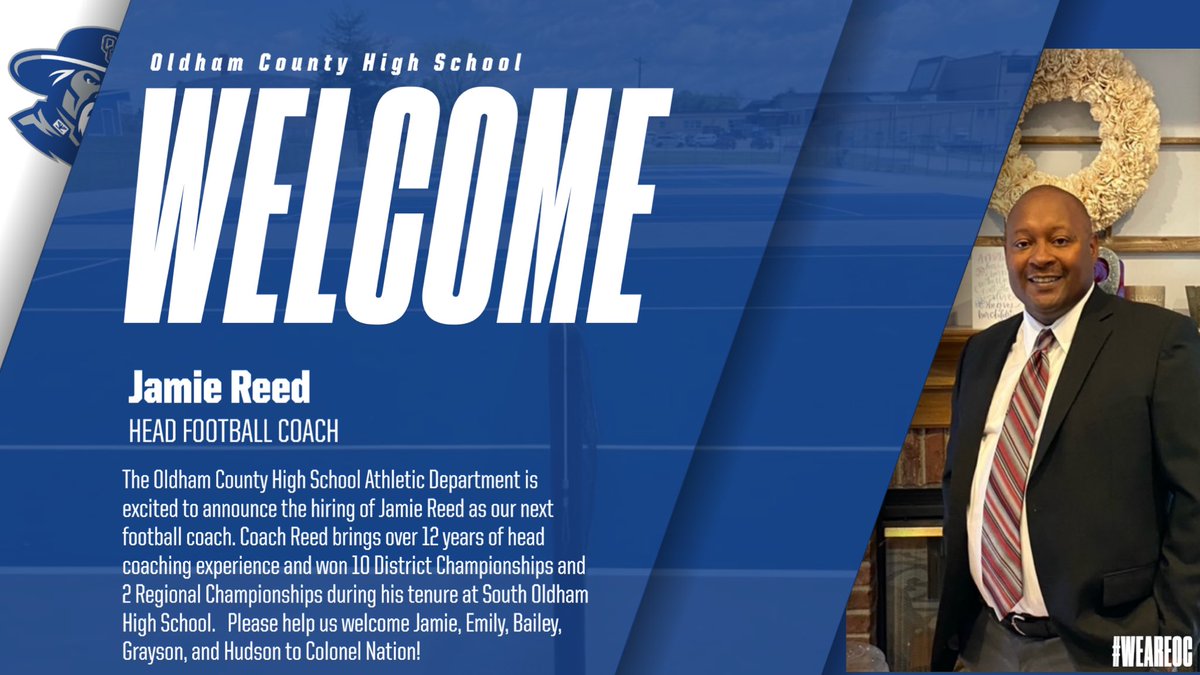 OldhamCountySports (@oldhamcosports) on Twitter photo Oldham County High School is proud to announce Jamie Reed as the next Head Football Coach of the Colonels. Please help us welcome Jamie, Emily, Bailey, Grayson and Hudson to Colonel Nation! #WEAREOC <a href="/OldhamEraSports/">Oldham Era Sports</a> <a href="/OCBoosters/">OCHSAthleticBoosters</a> <a href="/kyhighs/">Jason Frakes</a> Oldham County High School is proud to announce Jamie Reed as the next Head Football Coach of the Colonels. Please help us welcome Jamie, Emily, Bailey, Grayson and Hudson to Colonel Nation! #WEAREOC <a href="/OldhamEraSports/">Oldham Era Sports</a> <a href="/OCBoosters/">OCHSAthleticBoosters</a> <a href="/kyhighs/">Jason Frakes</a>