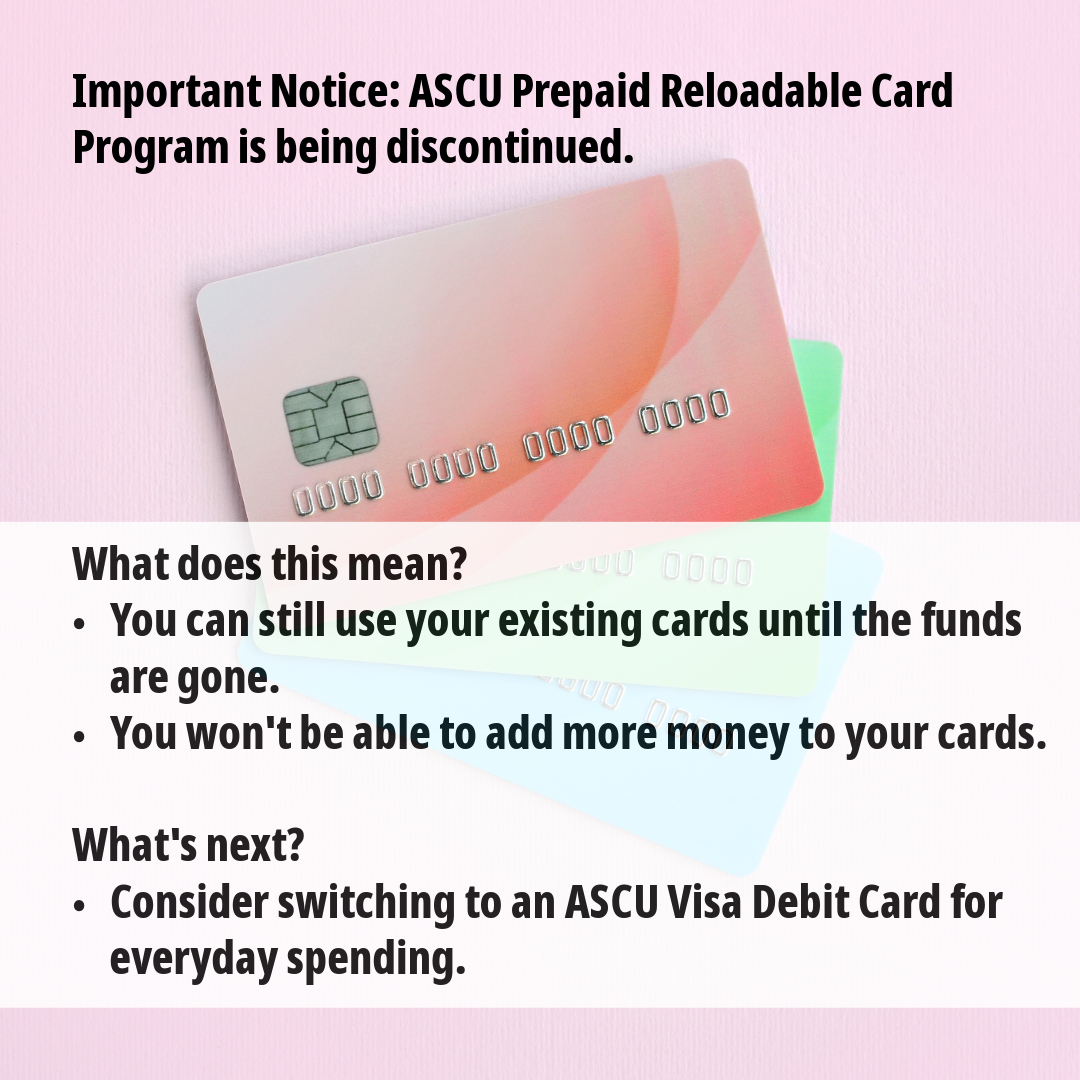 MyASCU's tweet image. Important Notice: ASCU Prepaid Reloadable Cards Program Being Discontinued.
Learn more ascu.org/personal-check…

#ASCU #PrepaidReloadableCards #Discontinued