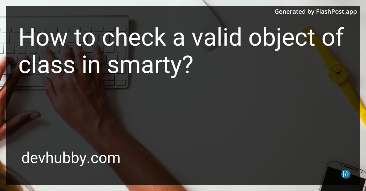 JordanKEurope's tweet image. If it walks like a duck and quacks like a duck, is it a smarty object?
Source: devhubby.com/thread/how-to-…
#ObjectOrientedProgramming #PHPTricks #TechSupport #CodeHelp #class #check