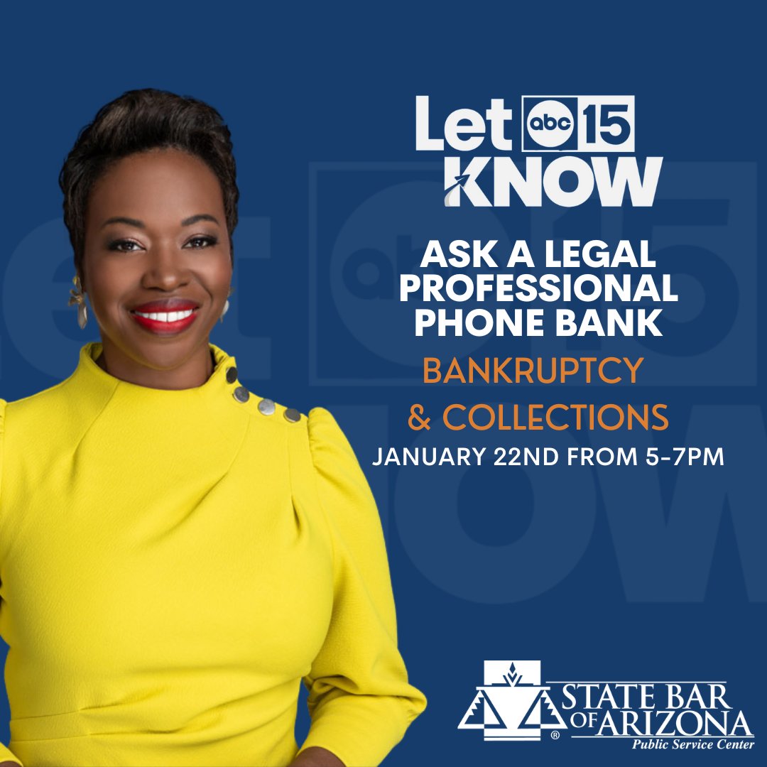 Mark your calendar for January 22nd! Legal professionals will be back on the line to answer your bankruptcy and collection questions at our Let ABC15 Know phone bank. And it's all free!! #AccesstoJustice