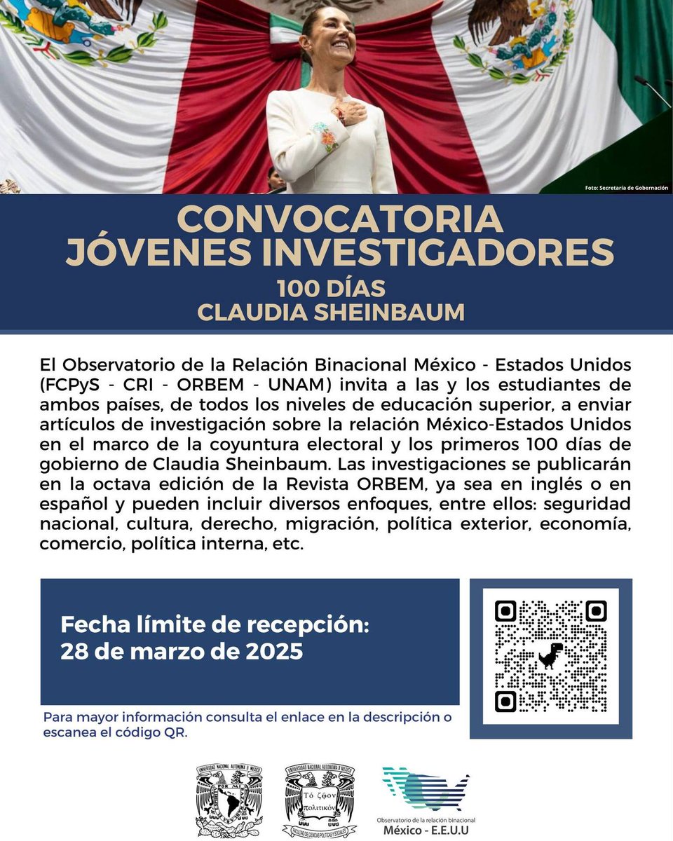 UNAM_FCPyS's tweet photo. Jóvenes Investigadores
100 días Claudia Sheinbaum

📜 Convocatoria https://t.co/w8QuUM9ECZ
🗓️ Recepción hasta el 25 de mayo de 2025
📝 Registro https://t.co/VT0DsjvRJO
@obs_ORBEM 
|| #ORBEM #FCPyS #nuestragranuniversidad #UNAM https://t.co/LieUY5SaiG