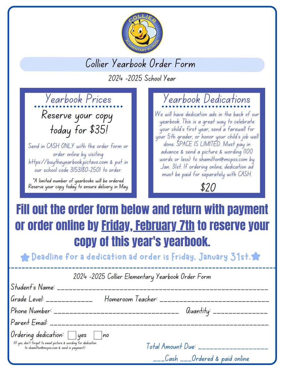Yearbook order forms should have come home with students today. Reserve your copy for $35. You can order by sending in a CASH payment with the order form or order online by Friday, February 7th. A limited number of yearbooks will be ordered, so don’t miss out. 
#BeeTheImpact
