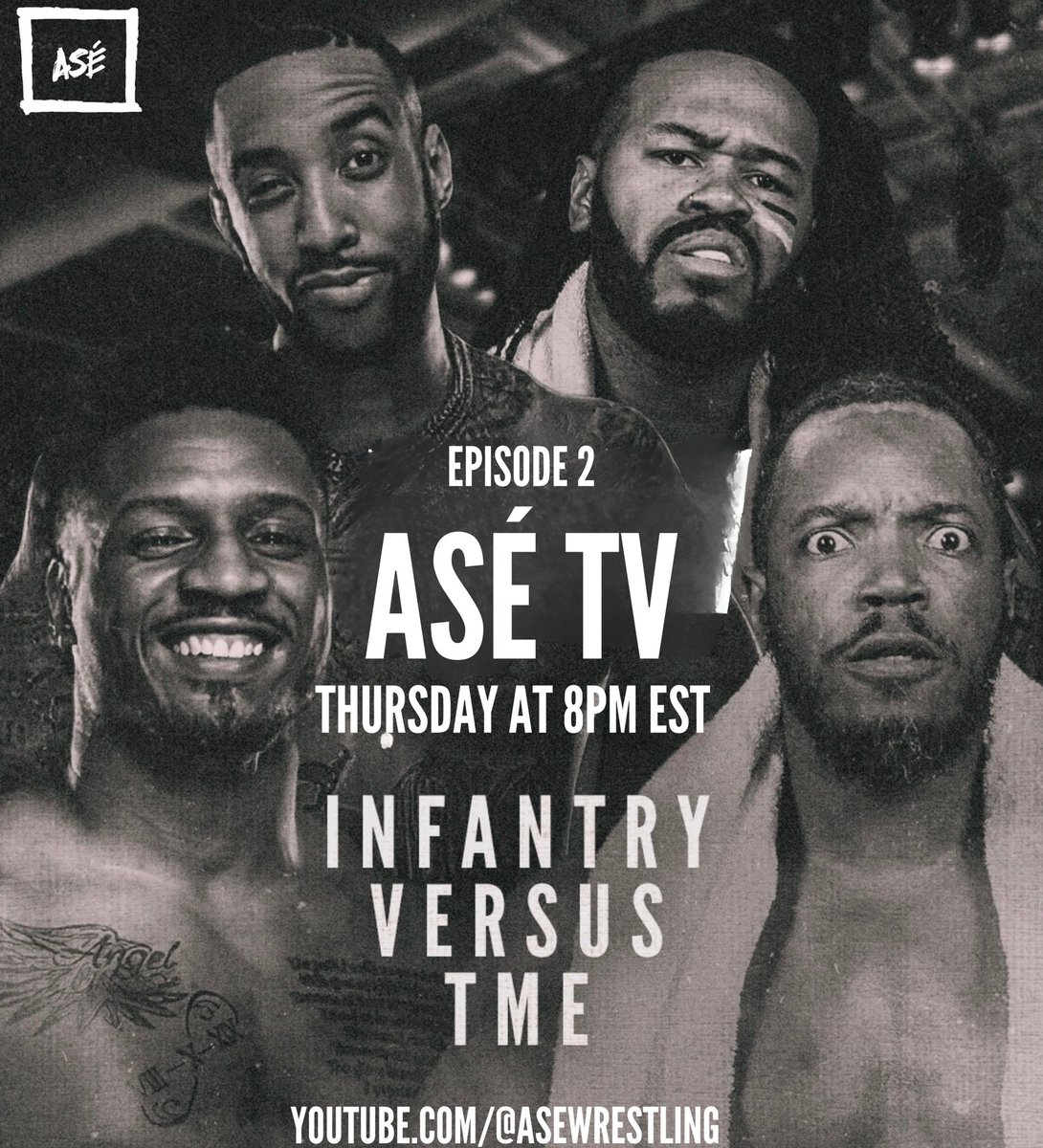 ASEWrestling's tweet image. THIS THURSDAY ON ASÉ WRESTLING TV:

TME (@DukeDavisTME &amp;amp; @GanonJonesJr) vs THE INFANTRY @ShawnDean773 &amp;amp; @CarlieBravo 

Tune into Episode 2 of ASÉ WRESTLING TV -  THURSDAY AT 8 PM EST!

#TME #TheINFANTRY  

#ASETV 

Watch Episode 1 Now &amp;amp; Subscribe:
youtu.be/o8Wm_mJ3IM0?si…