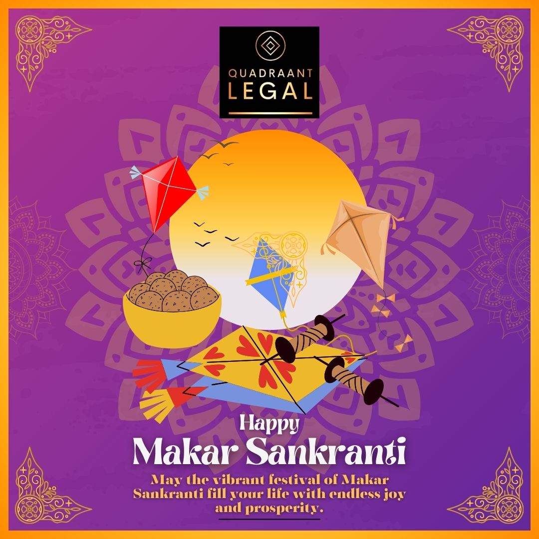 QuadraantLegal's tweet photo. On the auspicious occasion of Makar Sankranti, we extend our warmest greetings. May this harvest festival bring you prosperity, good fortune, and success in all your endeavors. We wish you a year filled with bountiful harvests and smooth sailing in all your ventures. https://t.co/HSoru34BLN
