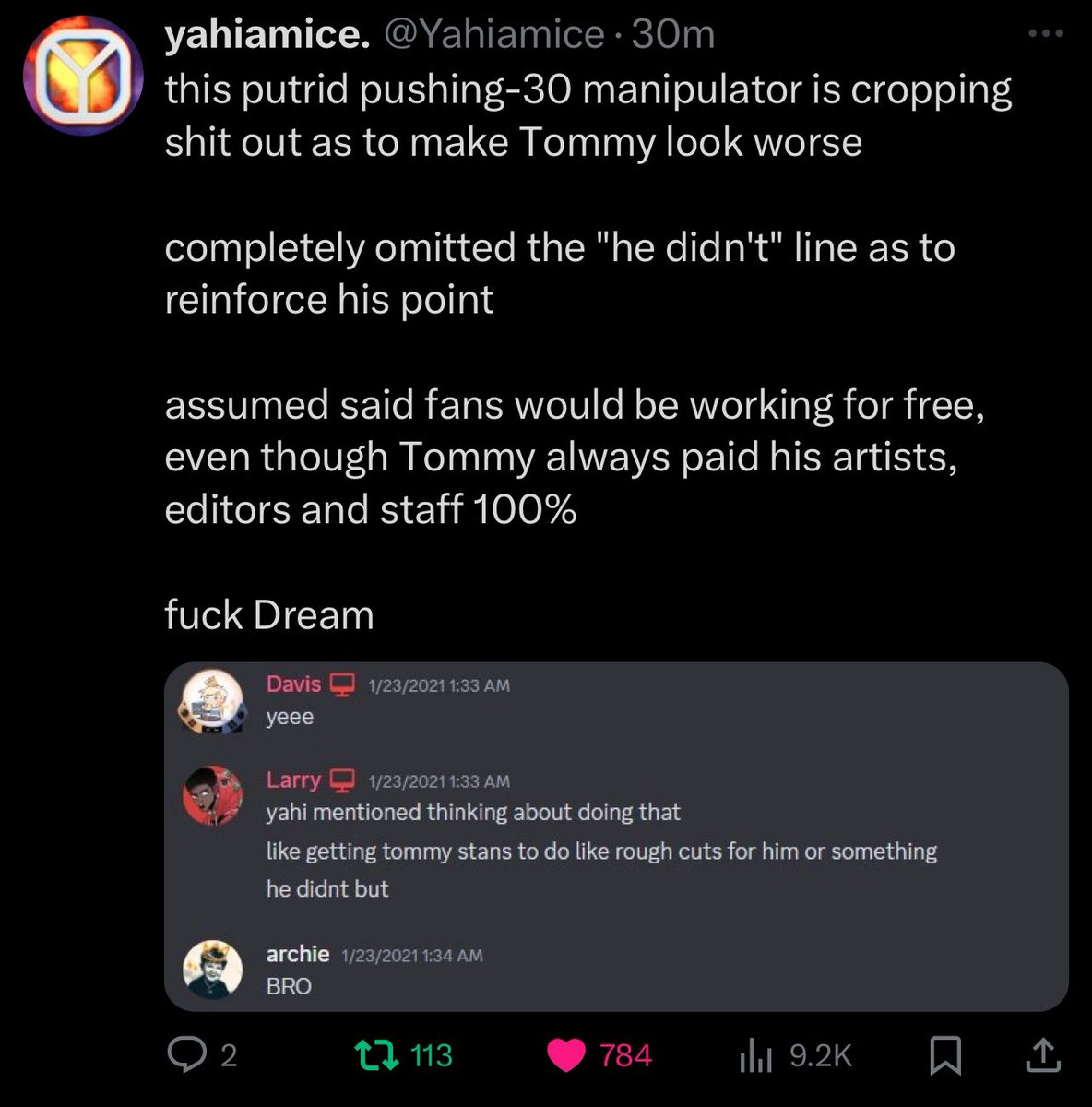 no cause this is Actually fucking crazy did dream srsly think he was gonna get away with cutting out a BIG piece of context to twist the whole narrative to claim that tommy pays his editors below minimum wage and NOT get called out for it??? Fucking manipulative little ass wipe