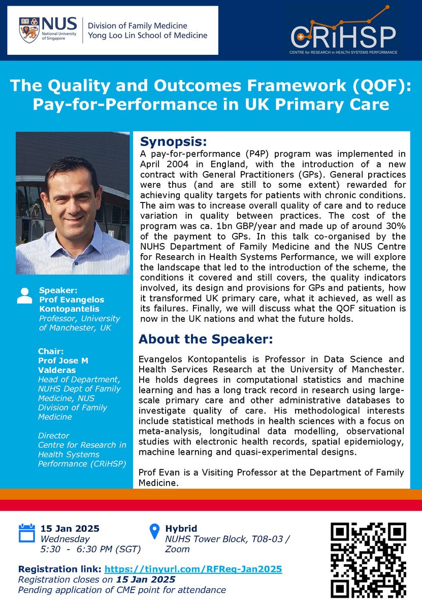 Join us for our upcoming FM Research Forum, co-organised with the NUS Centre for Research in Health Systems Performance!

📅: 15 January, 5:30 pm- 6:30 pm (SGT)
Reg link➡️ tinyurl.com/RFReg-Jan2025

#primarycare #qof #qualityandoutcomesframework #familymedicine #NUSFamilyMed