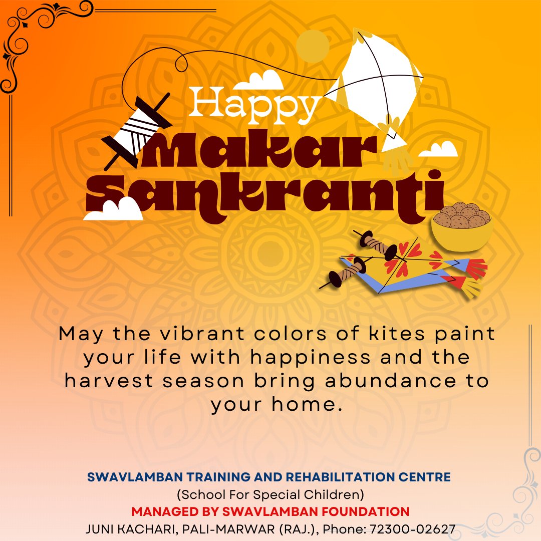 SwavlambanF's tweet image. Celebrate the festival of kites and harvest with joy and gratitude! Wishing you and your loved ones a very Happy Makar Sankranti! 🪁
 आपको और आपके परिवार को मकर संक्रांति की हार्दिक शुभकामनाएं! 🪁✨

#makarsankranti
#personwithdisability
#specialschool #raredisease #inclusion