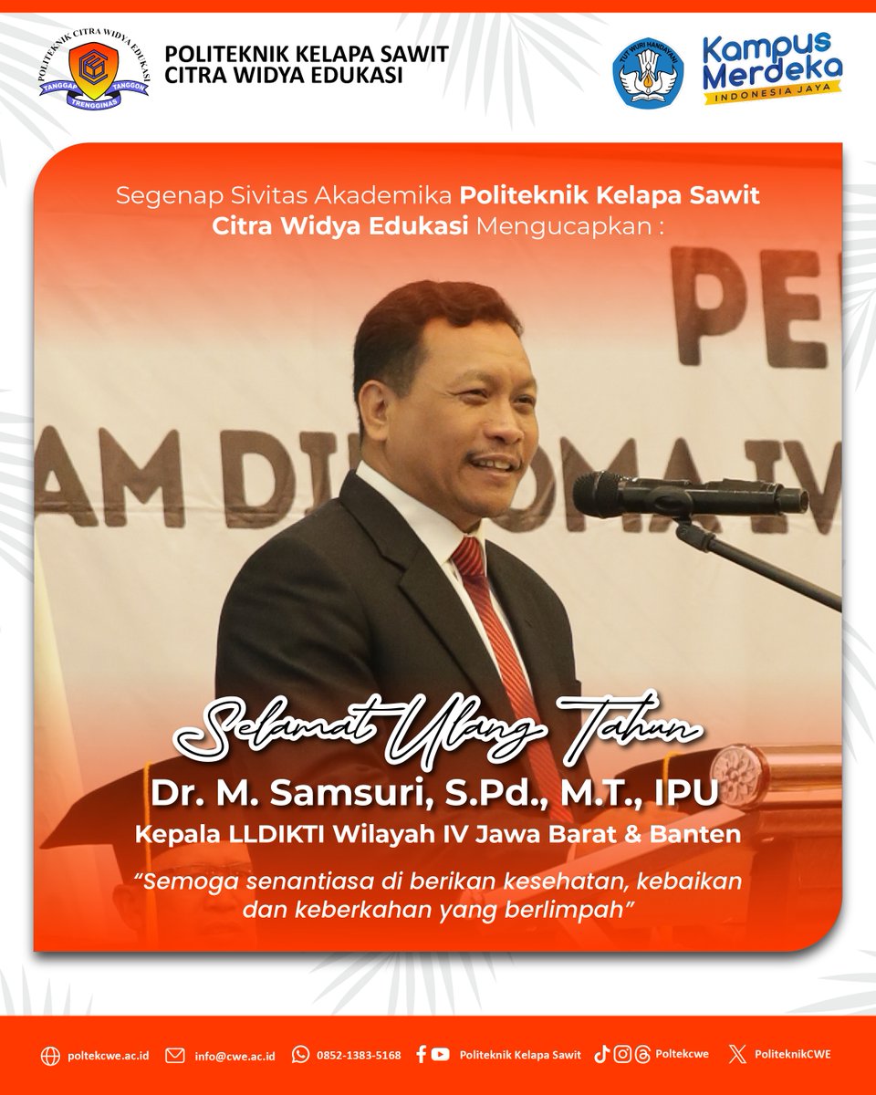 poltekcwe_'s tweet photo. Segenap Sivitas Akademika Politeknik Kelapa Sawit Citra Widya Edukasi mengucapkan, Selamat Ulang Tahun kepada Bapak Dr. Samsuri S.Pd., M.T., IPU selaku Kepala LLDIKTI Wilayah IV!

Semoga senantiasa di berikan keberkahan, kesehatan, kesuksesan dan kebahagiaan yang berlimpah. https://t.co/4x5Q9QaYY2