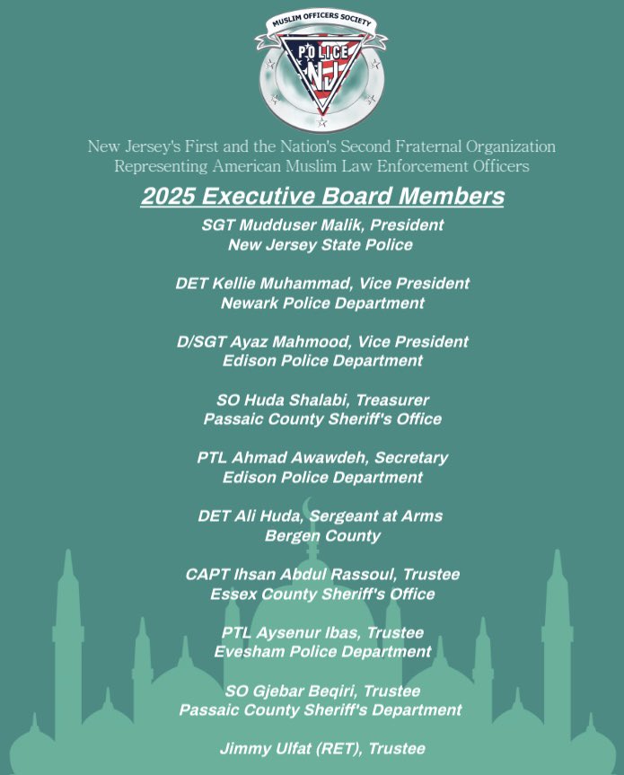 MAPSPolice's tweet photo. The New Jersey Muslim Officers Society would like to introduce the 2025 executive board. https://t.co/7EYk3cLBYo