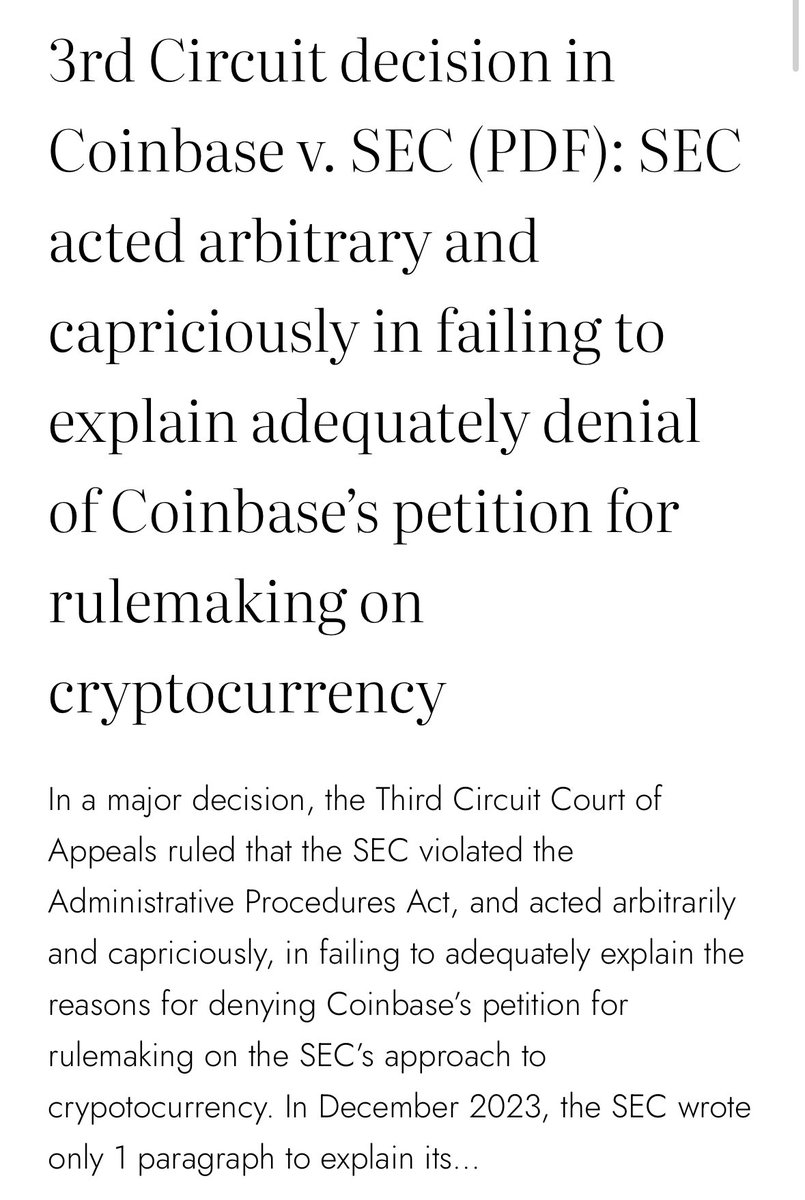 Huge legal decision today: the SEC under Gary Gensler acted arbitrarily in denying Coinbase’s petition for rulemaking on cryptocurrency. SEC must explain its position more. Judge Bibas warns SEC in his concurrence of potential violation of Constitution in failing to give people