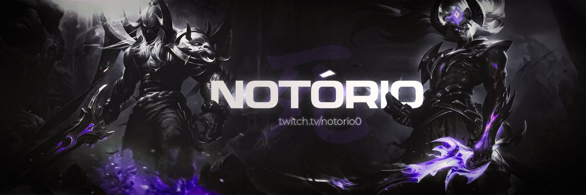 Notorio0's tweet image. New banner made by @linhares_du
