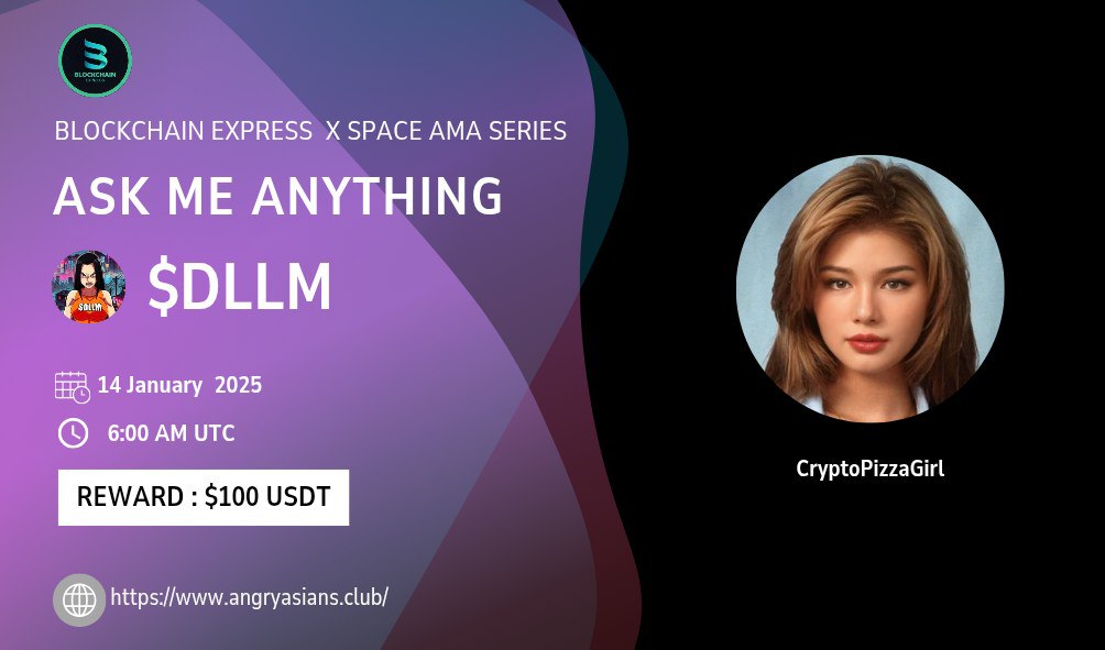 Blockchain_Ep's tweet image. ₿lockchain Express will be hosting an
AMA session with " $DLLM "

❖  𝗫  𝗦 𝗣 𝗔 𝗖 𝗘  𝗔 𝗠 𝗔

♛ Rewards:- $100 USD
⌹ Date: 14 Jan, 2025
⊛ Time: 06:00 AM UTC
⌂ Venue: x.com/Blockchain_Ep

✇ Rules:
● Follow: @Blockchain_Ep &amp;amp;
@DLLMcoin
● Must like &amp;amp; RT
● Comment…