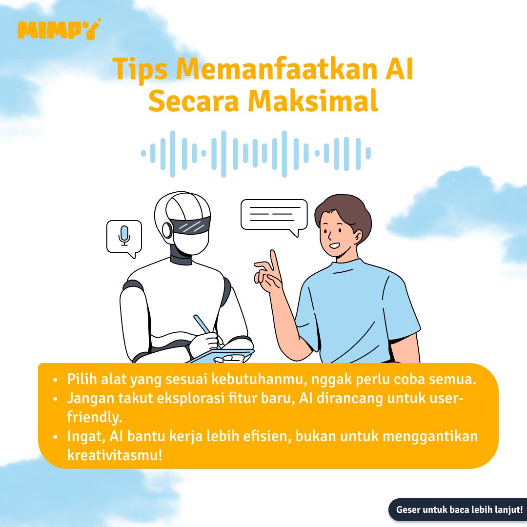 MimpyMu's tweet image. 🤖✨ AI Bisa Bantu Produktivitasmu!

Apa kamu tahu kalau AI bisa jadi asisten terbaik buat ngatur jadwal, bikin konten, atau bahkan ngerjain tugas? Yuk coba:

✅ Grammarly: Biar tulisanmu bebas typo.

✅ Notion AI: Bantu brainstorming ide cemerlang.

✅ Canva: Buat desain kece…